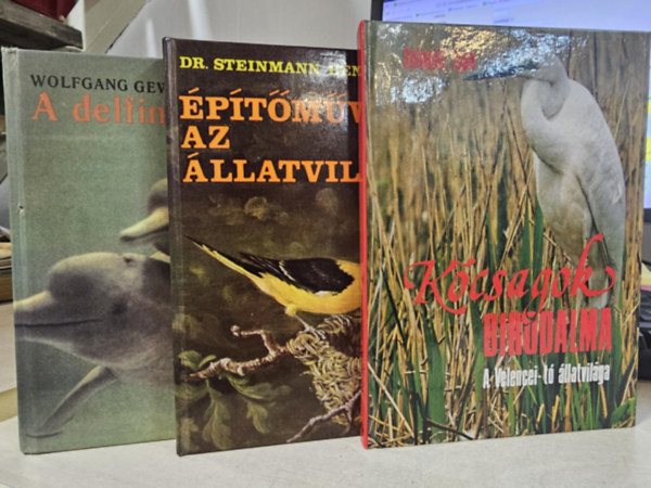 Wolfgang Gewalt-Pénzes Bethen, Dr. Steinmann Henrik, Schmidt Egon - 3db könyv, állatvilág: A delfinek közelről+ Építőművészek az állatvilágban+ Kócsagok birodalma