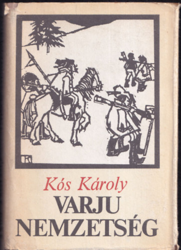 Ks Kroly - Varju nemzetsg