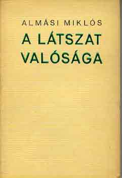 Almsi Mikls - A ltszat valsga