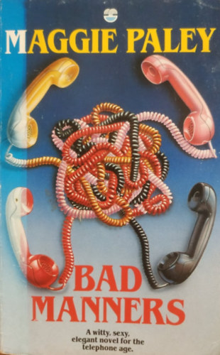 Maggie Paley - Bad Manners