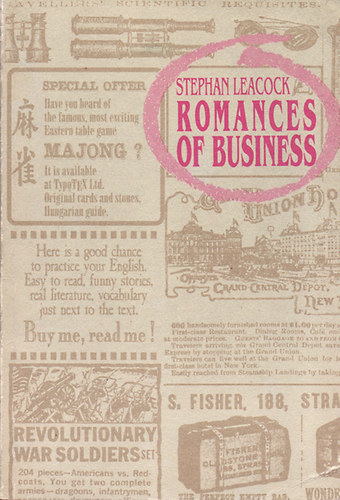 Stephen Leacock - Romances of Business and Other Short Stories