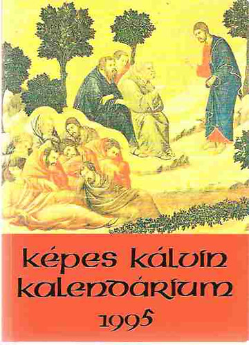 Képes Kálvin Kalendárium 1995