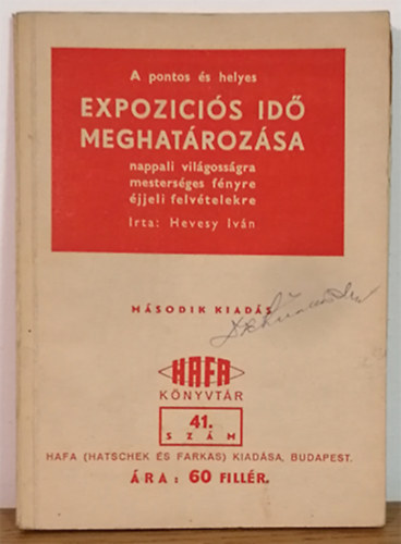 Hevesy Ivn - A pontos s helyes expozicis id meghatrozsa