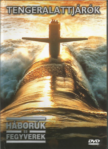 Tengeralattjrk (Hbork s fegyverek) knyv + DVD