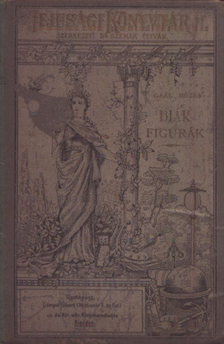 Ga�l M�zes - Di�k-figur�k