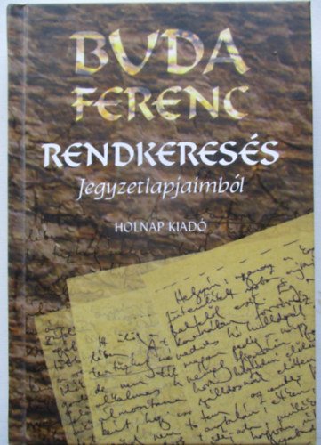 Buda Ferenc - Rendkeresés