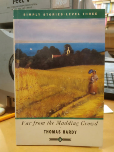 Thomas Hardy - Far from the Madding Crowd (Simply Stories Level Three)