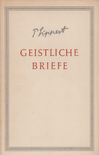 P. Lippert - Geistliche Briefe