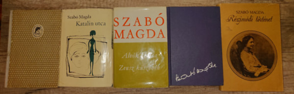 Szabó Magda - 5 kötet Szabó Magdától: Álarcosbál, Régimódi történet, Alvók futása/Zeusz küszöbén, Katalin utca, Für Elise