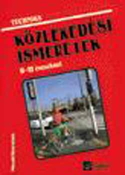 Nagy Attil�n�; N�meth Ferenc - Technika - K�zleked�si ismeretek 11-12 �veseknek