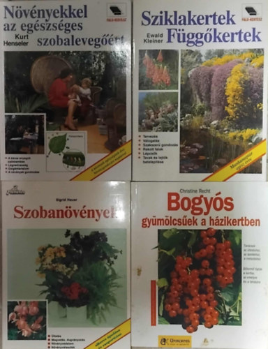 SZERZ� Dr. J�mbor Imre - Ewald Kleiner - Sigrid Heuer - Kurt Henseler - Christine Recht - 5db kert�szeti k�nyv : A harmonikus kert - Sziklakertek, F�gg�kertek (Edwald Kleiner) - Szoban�v�nyek (Sigrid Heuer) - N�v�nyekkel az eg�szs�ges szobaleveg��rt - Bogy�s gy�m�lcs�ek a h�zikertben