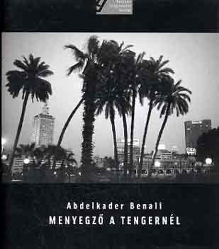 Abdelkader Benali - Menyegz a tengernl