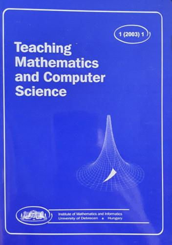 Teaching Mathematics and Computer Science -  1 (2003) 1