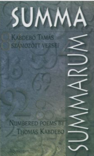 Kabdebó Tamás - Summa Summarum