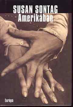 Susan Sontag - Amerik�ban