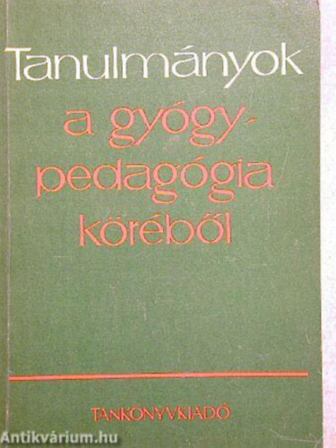 Lovsz Tibor-Illys Sndor-Dr. Gllesz Viktor - Tanulmnyok a gygypedaggia krbl