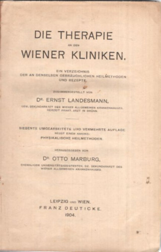 Dr. Ernst Landesmann - Die therapie an den  Wiener kliniken