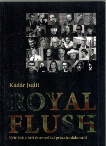 Kdr Judit - Royal Flush - Kritikk a brit s amerikai przairodalomrl