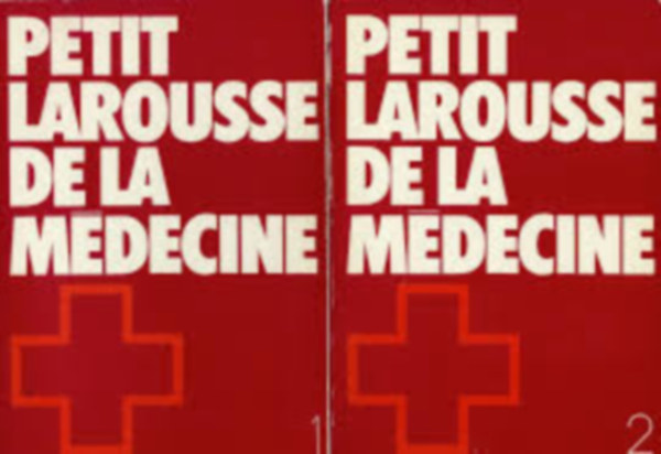 Petit Larousse de la M�decine I-II