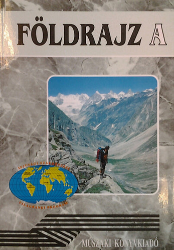 Arday I. -Rzsa E. - Fldrajz A - a  szakkzpiskolk 1.osztlya szmra