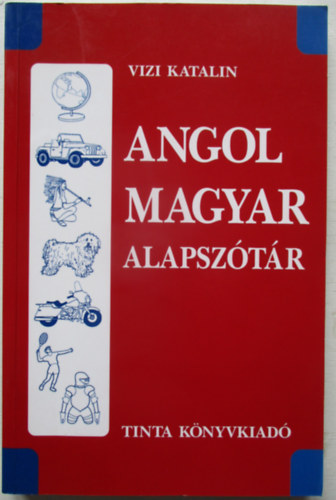 Vizi Katalin - Angol-Magyar alapszótár