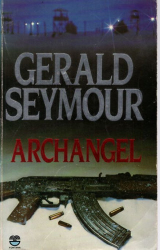 Gerald Seymour - Archangel