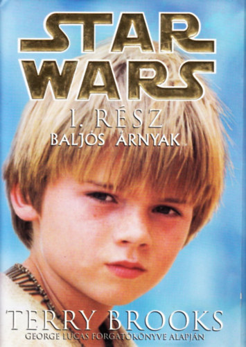 Terry Brooks - Star Wars: Baljs rnyak (1. rsz)