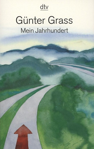 Günter Grass - Mein Jahrhundert