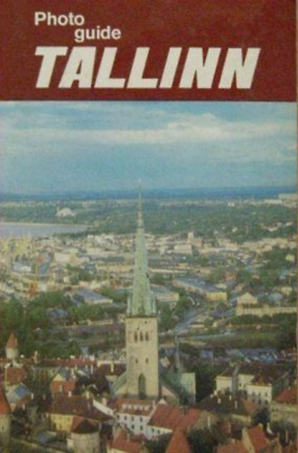 Tamara Tomberg - Photo guide: Tallinn