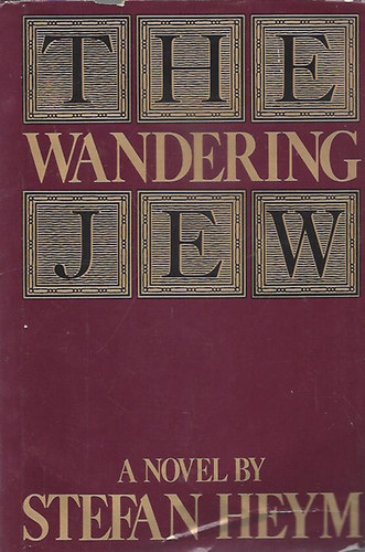 Stefan Heym - The Wandering Jew