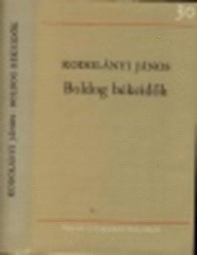 Kodol�nyi J�nos - Boldog b�keid�k