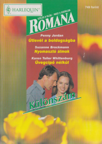 Suzanne Brockmann, Karen Toller Whittenburg Penny Jordan - Romana klnszm 2003/2. (tlevl a boldogsgba, Nyomaszt lmok, vegcip nlkl)