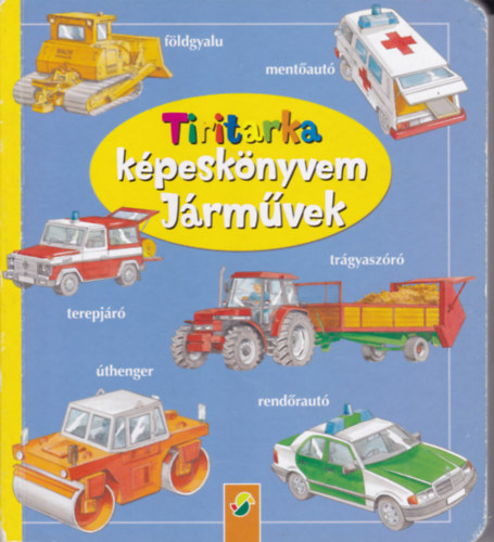 Tiritarka képeskönyvem Járművek