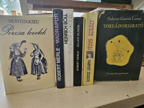 Robert Merle, Heinrich Böll, Robert Graves, Federico Garcia Lorca Montesquieu - 6db regény, KÖNYVMENTŐ AJÁNLAT: Perzsa levelek+ Madrapur+ Állati elmék+ És lőn este és reggel+ Jézus király+ Toreádorsirató
