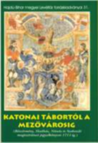 Dr. Balogh Istv�n - Katonai t�bort�l a mez�v�rosig