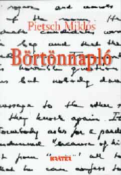 Pietsch Milós - Börtönnapló