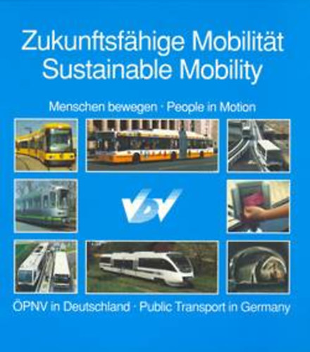 Zukunftsfhrige Mobilitt - Sustainable Mobility