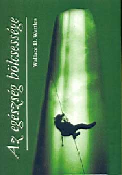 Wallace D. Wattles - Az eg�szs�g b�lcsess�ge