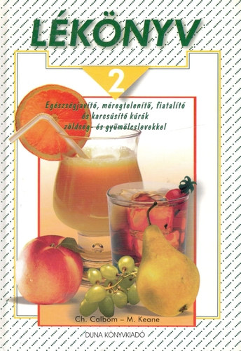 Cherie Calbom Mauteen Keane - Lékönyv 2.
