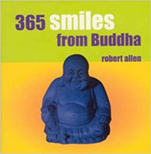 Robert Allen - 365 Smiles from Buddha