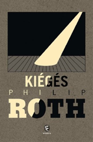Philip Roth - Kiégés