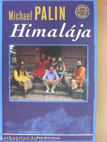 Michael Palin - Himal�ja