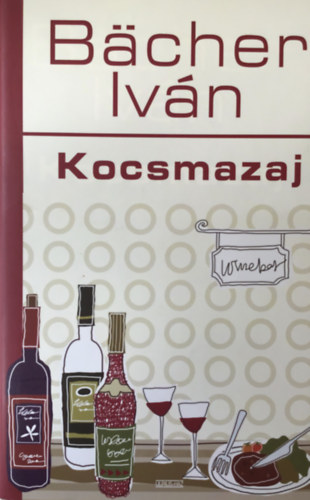 Bcher Ivn - Kocsmazaj