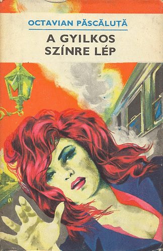 Octavian Pascaluta - A gyilkos sz�nre l�p