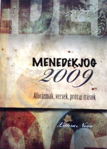 Menedkjog 2009 - Aforizmk,versek,przai rsok