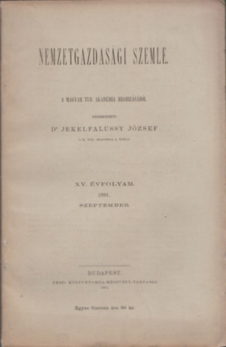 Dr Jekelfalussy Gbor - Nemzetgazdasgi Szemle XV. vfolyam 1891. szeptember