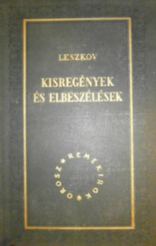 Leszkov - Kisreg�nyek �s elbesz�l�sek II.