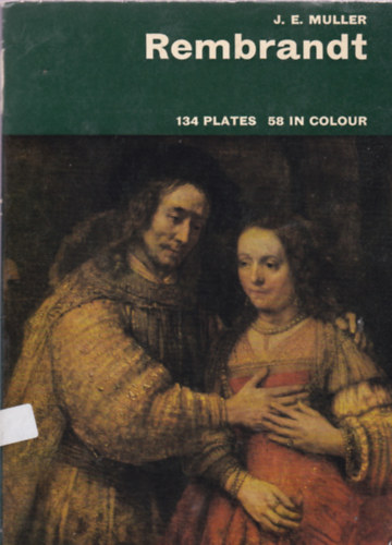 J. E. Muller - Rembrandt - 134 plates 58 in colour