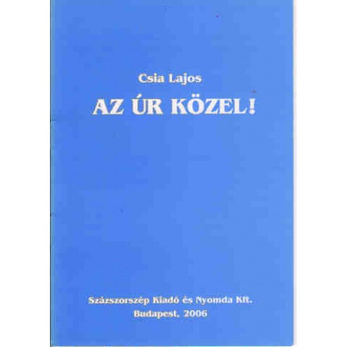 Csia Lajos - Az r kzel