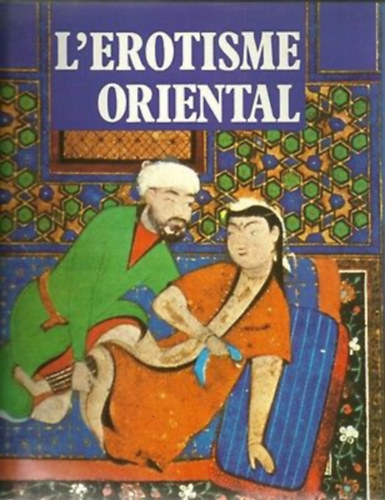 Gabriele Mandel - L Erotisme oriental